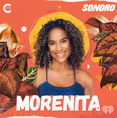 Morenita Podcast